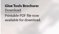 Glue Tools Brochure