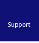 Support